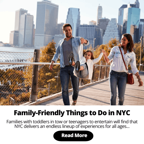 Family Friendly Things to do in NYC